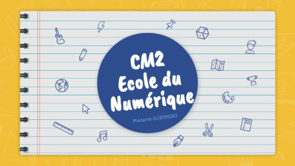 CM2A ECOLE NUMERIQUE | Genially