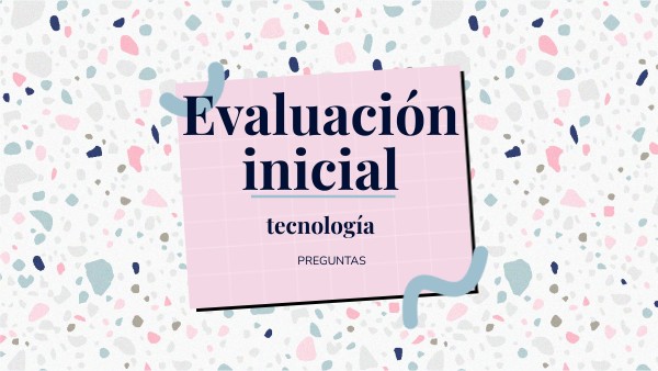 Evaluación inicial | Genially