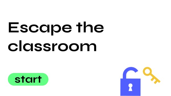 Escape the classroom | Genially