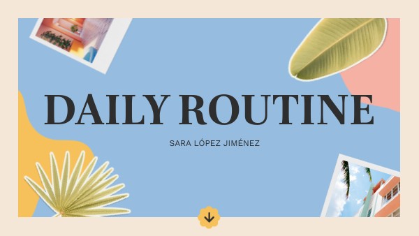 DAILY ROUTINE | Genially