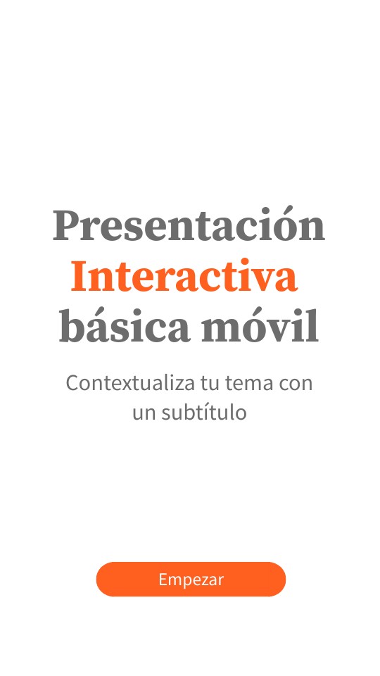 Presentación interactiva básica móvil | Genially