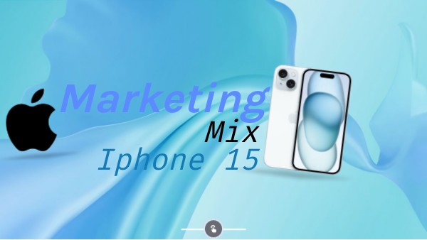 Marketing Mix Apple Iphone 15 | Genially