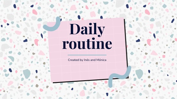 Daily routine | Genially