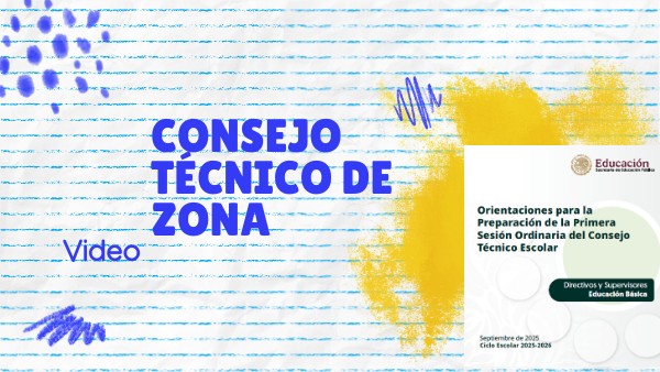 CONSEJO TÉCNICO DE ZONA | Genially