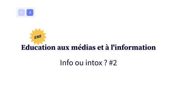 Info ou intox ? #2 | Genially