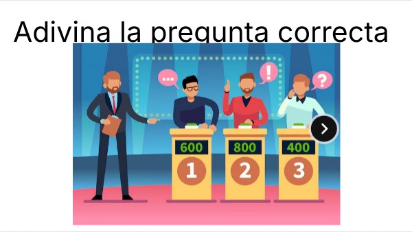Adivina la pregunta correcta | Genially