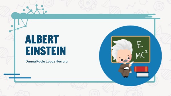 Albert Einstein | Genially