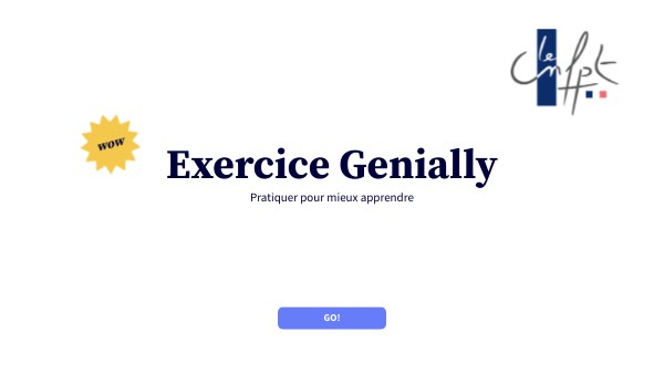 Exercice Genially | Genially