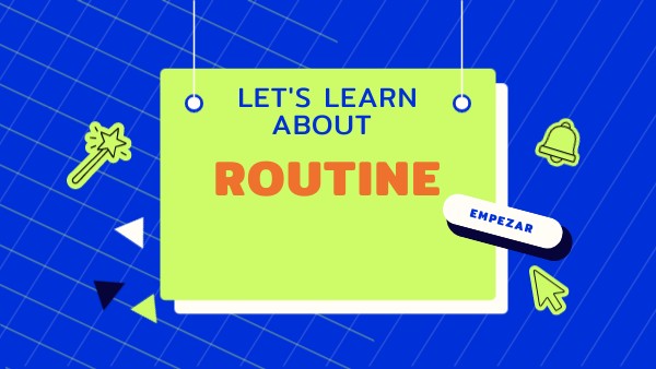 ROUTINES
