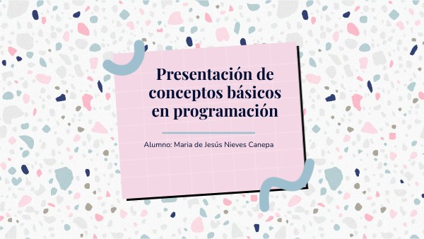 Presentación de conceptos básicos en programación | Genially