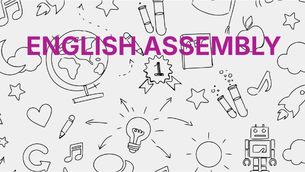 ENGLISH ASSEMBLY | Genially