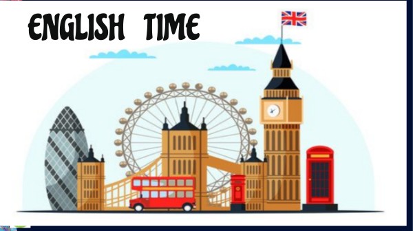 ENGLISH TIME 2º | Genially