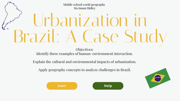 Urbanization in Brazil: A Case Study | Genially