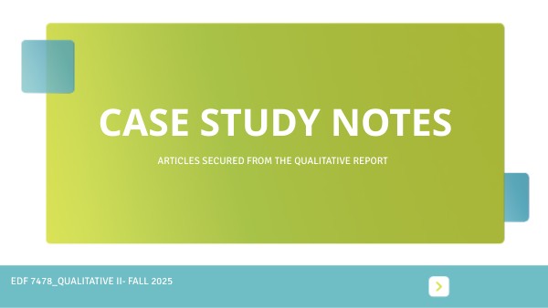EDF 7478-Case Study Notes | Genially