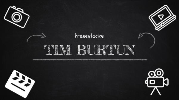 TIM BURTUN | Genially