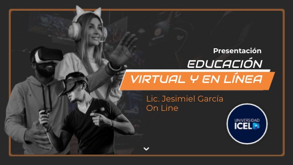 Educación Virtual y en Línea | Genially