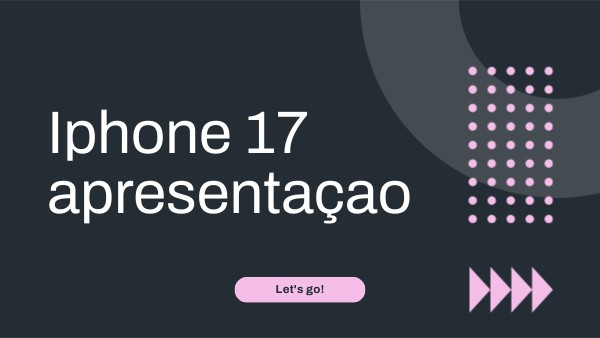 Iphone 17 apresentaçao | Genially
