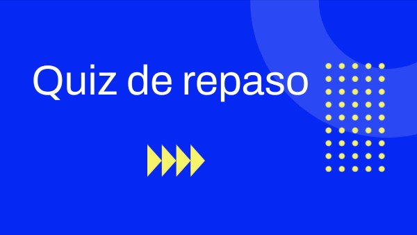Quiz de repaso | Genially