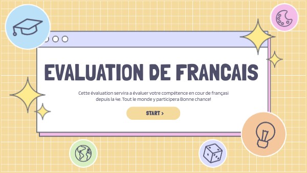 EVALUATION DE FRANCAIS | Genially