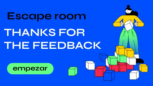 THANKS FOR THE FEEDBACK | Genially