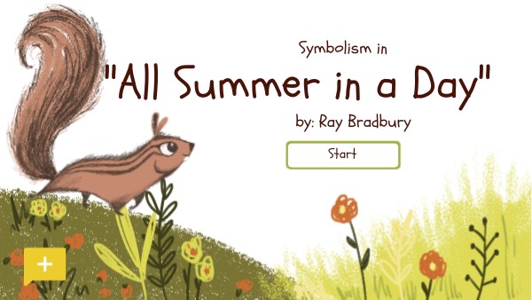 "All Summer in a Day" | Genially