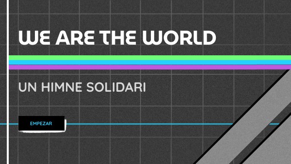 WE ARE THE WORLD | Genially