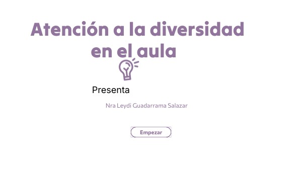 Atención a la diversidad en el aula | Genially