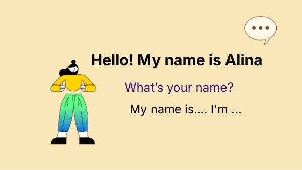 Hello! My name is ... | Genially