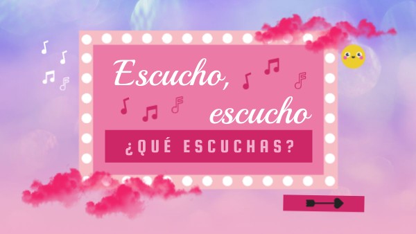 1º ESO - B - ESCUCHO, ESCUCHO... | Genially