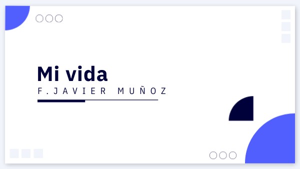 Mi vida | Genially