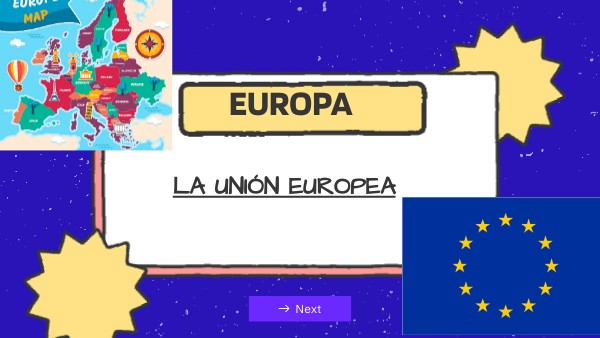 LA UNIÓN EUROPEA | Genially