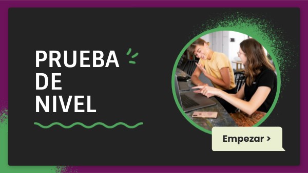 PRUEBA DE NIVEL | Genially