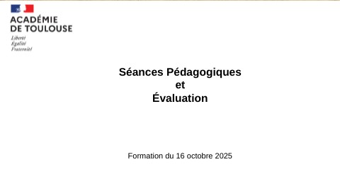 Formation 2 Séances Pédagogiques et Évaluation | Genially