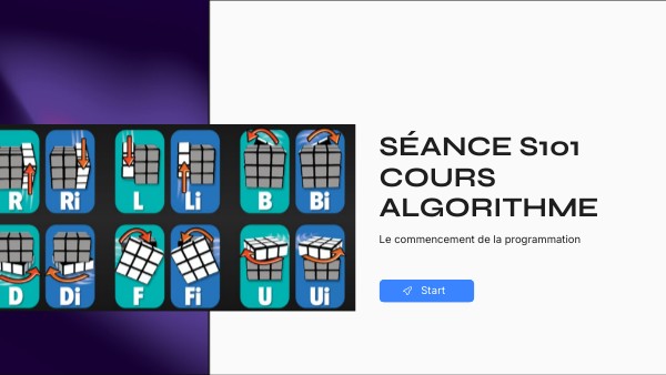 Séance S101 Cours algorithme | Genially