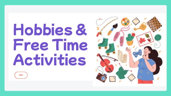 Hobbies & Free Time Activities | Genially