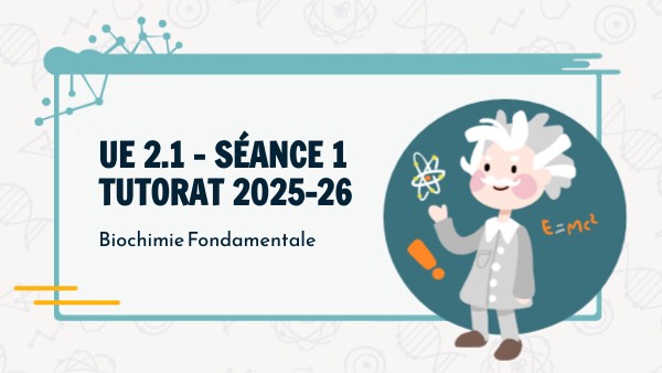 UE 2.1 - Séance 1 TUTORAT 2025-26 | Genially