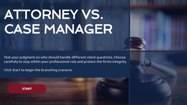Attorney vs. Case Manager | Genially