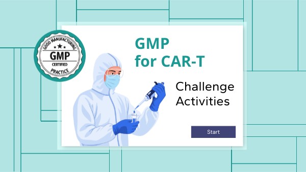 Assignment 6.1: Learning Game - GMP for CAR-T | Genially
