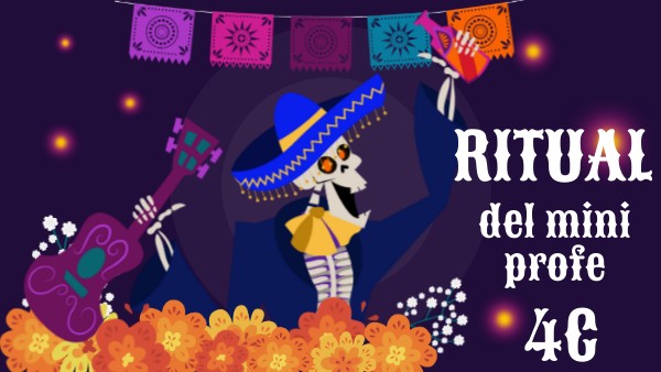 4D RITUAL MINI PROFE | Genially