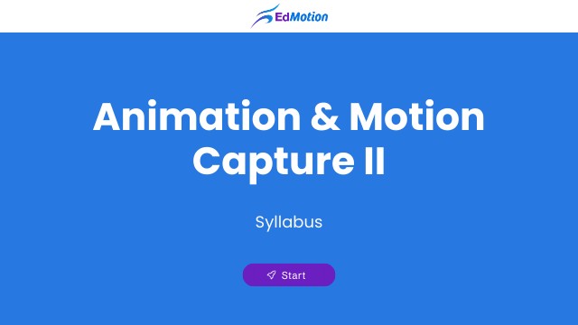 Animation & Capture II Syllabus | Genially