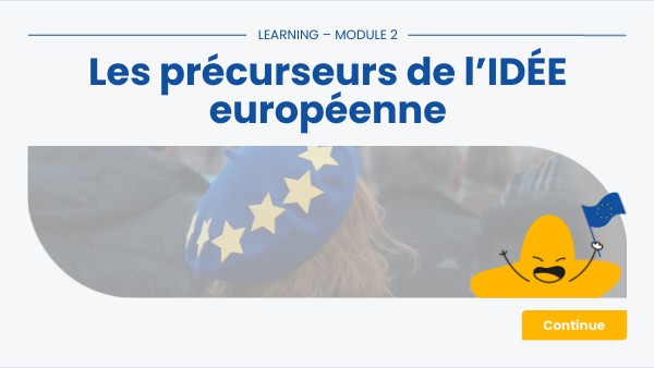 Précurseurs UE | Genially