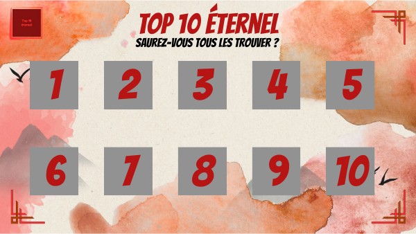 TOP 10 éternel | Genially