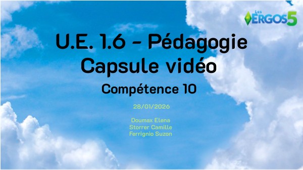 U.E. 1.6 - Pédagogie Capsule vidéo | Genially