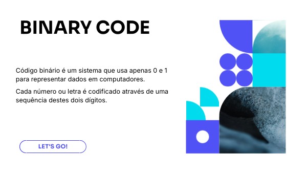 Binary code | Genially