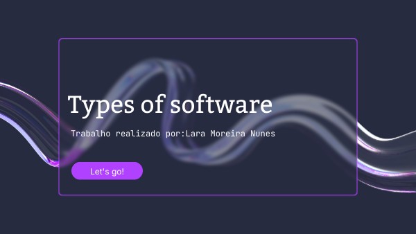 Types of software | Genially