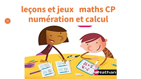 leçons et jeux maths CP numération et calcul | Genially