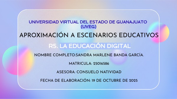 R5. La educación digital | Genially