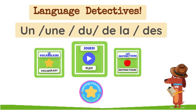 Primary French Classroom Objects Language Detectives: UN, UNE and DES ...