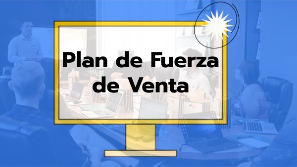 Plan de Fuerza de Venta
