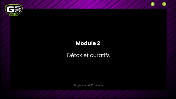 Module 2 Détox et curatifs | Genially